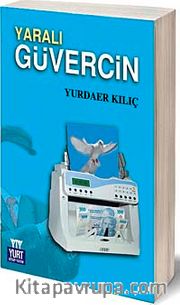 Yaralı Güvercin