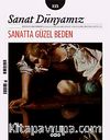 Sanat Dünyamız İki Aylık Kültür ve Sanat Dergisi Sayı:115 Mart-Nisan 2010