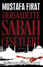 Dersaadette Sabah Cesetleri