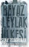 Beyaz Leylak Ülkesi