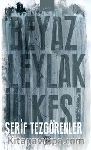 Beyaz Leylak Ülkesi