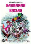 Kahraman Kazlar