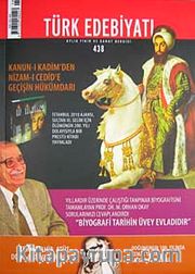 Sayı:438 Nisan 2010Türk Edebiyatı / Aylık Fikir ve Sanat Dergisi