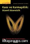 Cogito 62 Üç Aylık Düşünce Dergisi & Bahar 2010 Kaos ve Karmaşıklık: Düzenli Düzensizlik