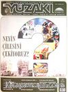 Yüzakı Aylık Edebiyat, Kültür, Sanat, Tarih ve Toplum Dergisi/Sayı:63 Mayıs 2010