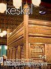 Keşkül Sayı:14 2009 Üç Aylık Tasavvuf, Kültür ve Sanat Dergisi