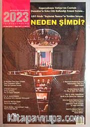 2023 Gelecek Bir Tasarımdır Sayı: 107 Mart 2010