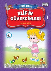 Elif'in Güvercinleri / Sevgi Serisi 1