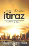 Modern Dünyaya İtiraz