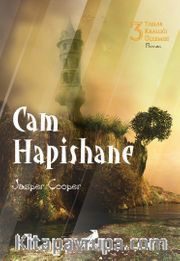Cam Hapishane / Taşlar Krallığı Üçlemesi 3