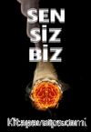 Sen Siz Biz