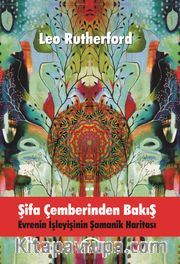 Şifa Çemberinden Bakış