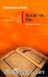 Kur'an ve Din / İslamiyet Gerçeği 1