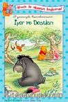 İyor ve Dostları / Winnie ile Okumaya Başlıyorum