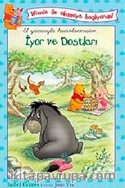 İyor ve Dostları / Winnie ile Okumaya Başlıyorum