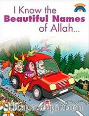 I Know The Beatiful Names Of Allah / Allah'ın Güzel İsimlerini Biliyorum
