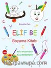Çocuklar İçin Elif Be Boyama Kitabı