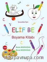 Çocuklar İçin Elif Be Boyama Kitabı