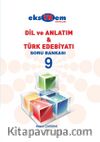 9. Sınıf Dil ve Anlatım - Türk Edebiyatı Soru Bankası