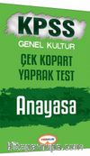 2017 KPSS Genel Kültür Anayasa Çek Kopart Yaprak Test