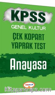 2017 KPSS Genel Kültür Anayasa Çek Kopart Yaprak Test