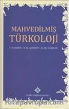 Mahvedilmiş Türkoloji (Ciltli)