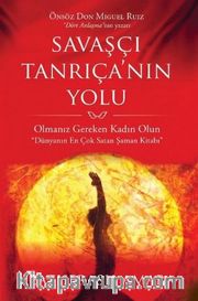 Savaşçı Tanrıça'nın Yolu