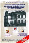 23 Temmuz Erzurum Kongresi ve Kurtuluştan Günümüze Erzurum & 1. Uluslararası  Sempozyumu (23-25 Temmuz 2002- Erzurum)
