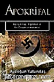 Apokrifal <br /> Kayıp Kitap, Ergenekon ve Bir Cinayetin Anatomisi