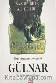 Orta Asya’dan Toroslara Gülnar