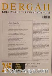 Dergah Edebiyat Sanat Kültür Dergisi Sayı:245 Temmuz 2010