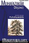 Muhafazakar Düşünce / Yıl:1 Sayı:1 / Yaz 2004