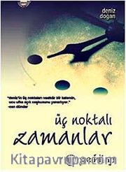 Üç Noktalı Zamanlar