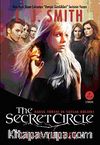 Gizli Çember The Secret Circle / Kabul Töreni ve Tutsak Bölüm 1
