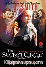 Gizli Çember The Secret Circle / Kabul Töreni ve Tutsak Bölüm 1