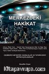 Merkezdeki Hakikat