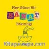 Her Güne Bir Sanat Etkinliği