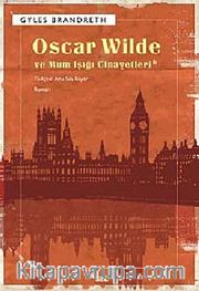 Oscar Wide ve Mum Işığı Cinayetleri
