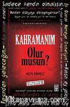 Kahramanım Olur musun?