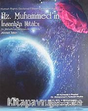 Hz. Muhammed'in İnsanlığa Hitabı / Hz. Mohammad Adresses All Humanity