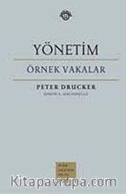 Yönetim <br /> Örnek Vakalar