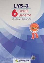 LYS 3 / 6 Fasikül Deneme (Edebiyat-Coğrafya)