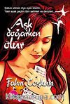 Aşk Doğarken Ölür