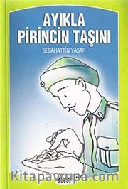 Ayıkla Pirincin Taşını