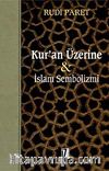 Kur'an Üzerine & İslam Sembolizmi