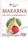 Makarna & Taze, Kuru, İçi Doldurulmuş ve..
