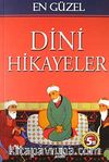 En Güzel Dini Hikayeler