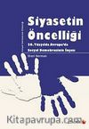 Siyasetin Öncelliği & 20. Yüzyılda Avrupa'da Sosyal Demokrasinin İnşası