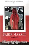 Sabır Masalı