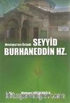 Mevlana'nın Üstadı Seyyid Burhaneddin Hz.